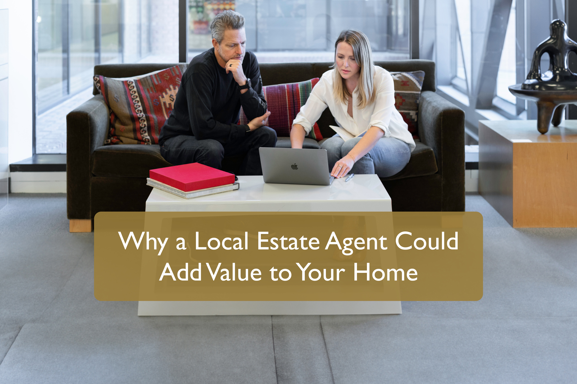 Why a Local Estate Agent Could Add Value to Your Home