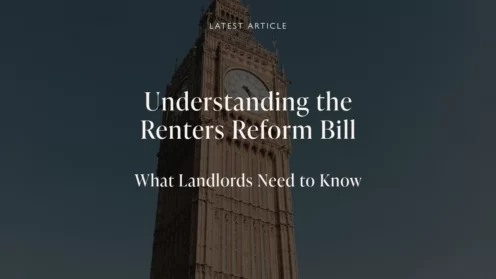 Understanding the Renters Reform Bill: What Landlords Need to Know